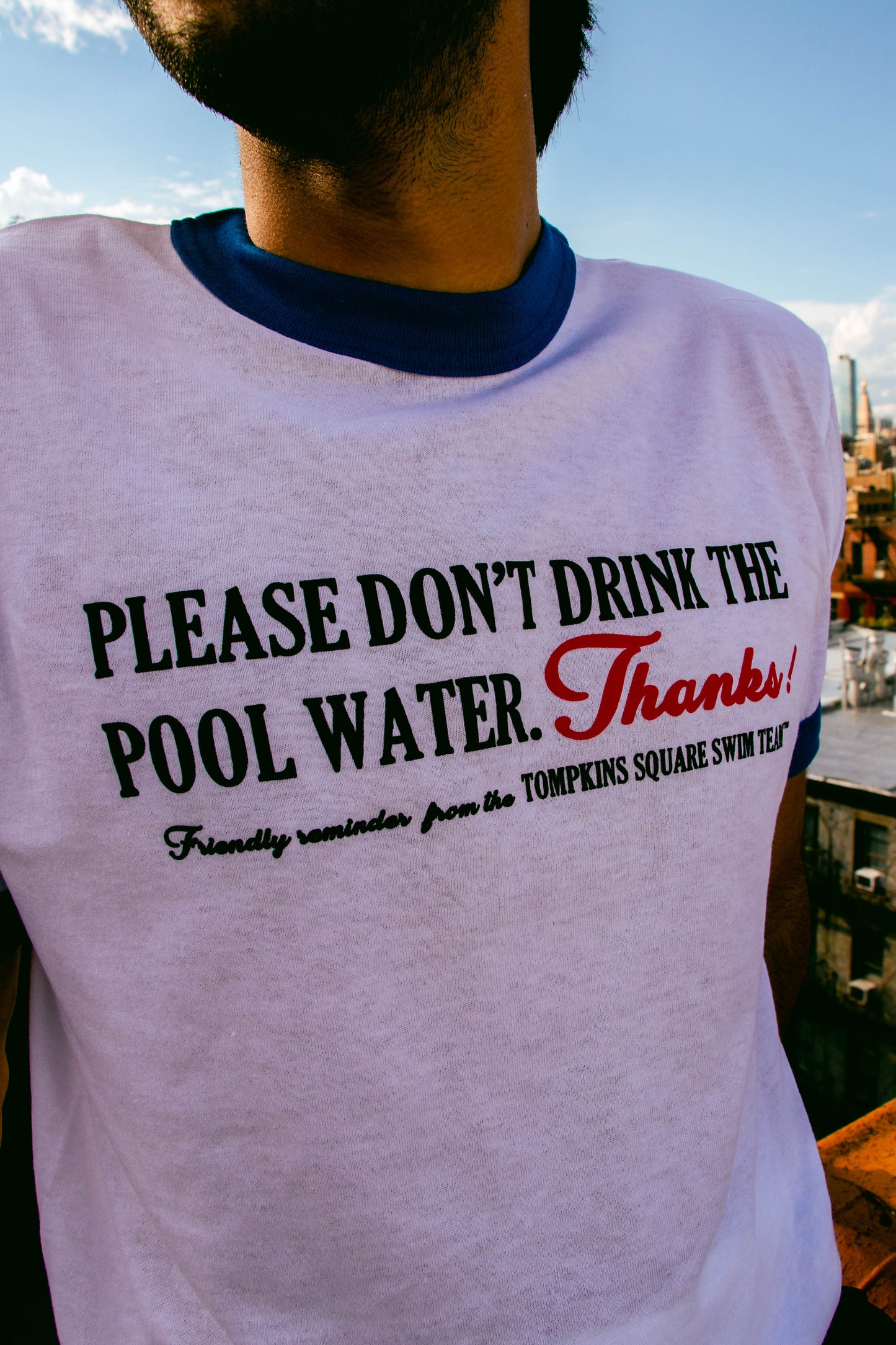 Please Don't Drink The Pool Water Tee